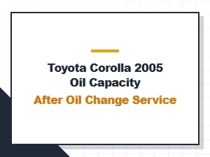 What Is the Toyota Corolla's Oil Capacity?